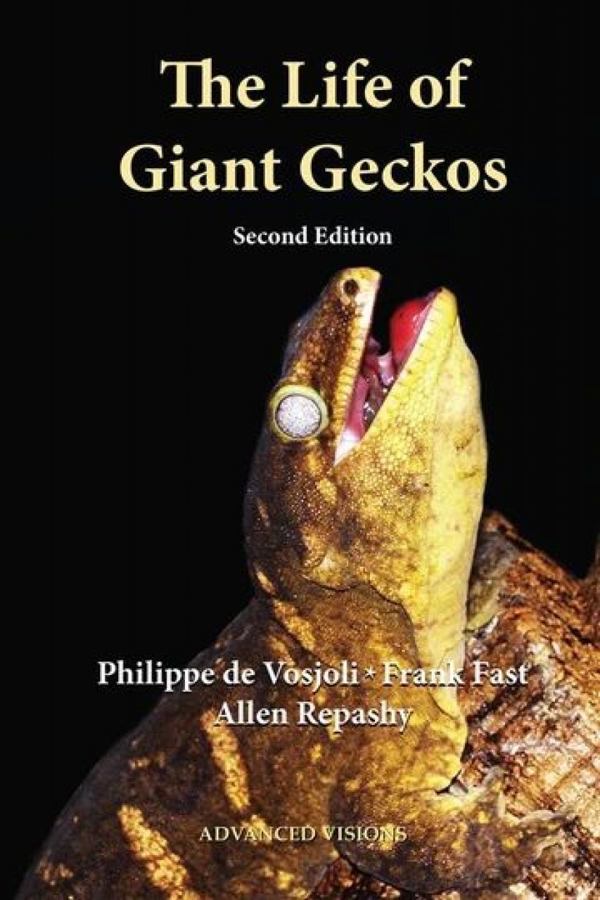 The Life of Giant Geckos, 2nd Edition